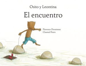 Osito Y Leontina : El Encuentro