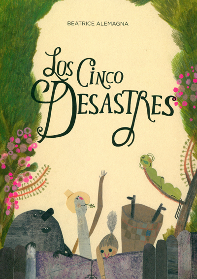 Los Cinco Desastres
