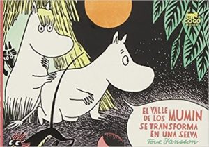 Valle de los Mumin se transforma en una selva