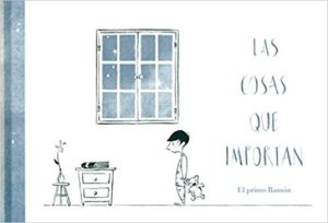 Las Cosas Que Importan