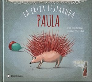 Paula : La Eriza Testadura