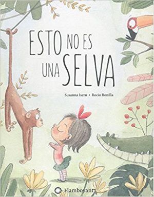 Esto No Es Una Selva!