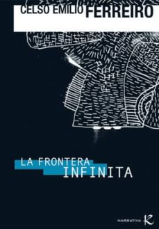La Frontera Infinita