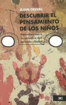 Descubrir El Pensamiento De Los Niños