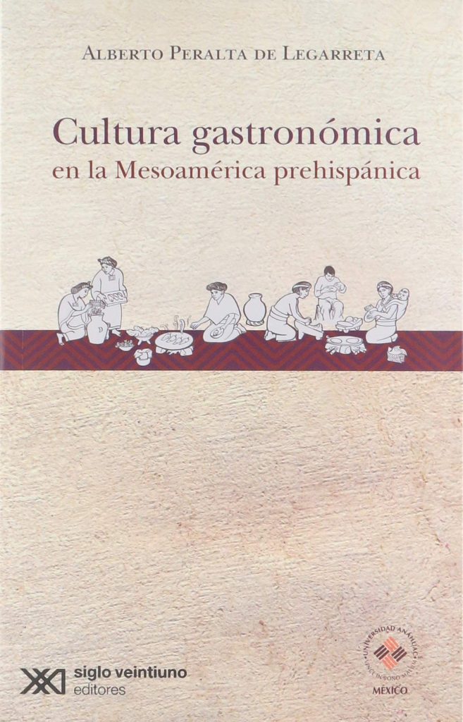 Cultura gastronómica en la Mesoamérica prehispánica