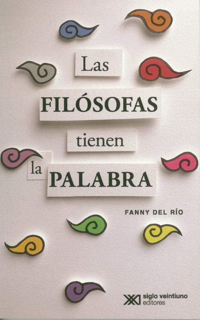 Las Filósofas Tienen La Palabra