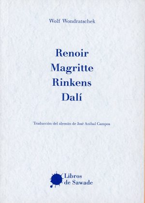 Ronoir, Magritte, Rinkens, Dali
