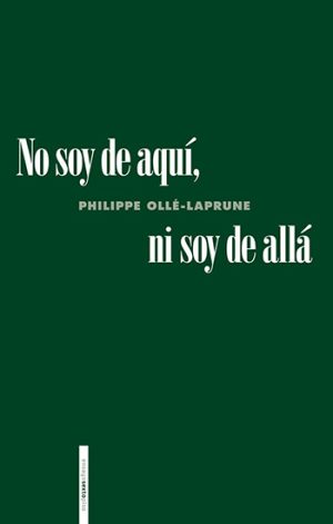 No Soy De Aquí, Ni Soy De Allá