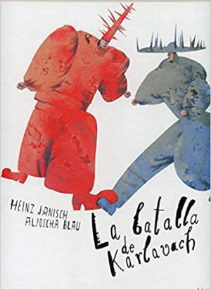La Batalla De Karlavach