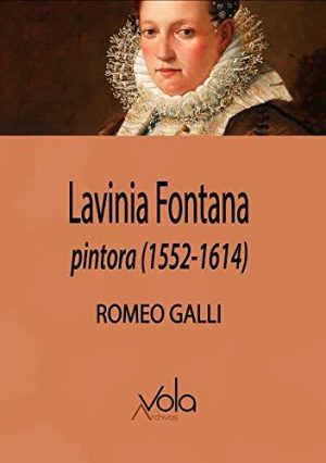 Lavinia Fontana : Pintora (1552-1614)