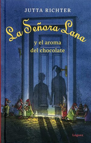 La Señora Lana Y El Aroma Del Chocolate