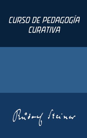 Curso De Pedagogía Curativa: Curso De Educación Especial