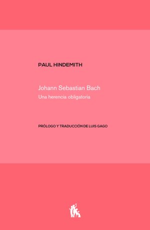 Johann Sebastian Bach : Una Herencia Obligatoria