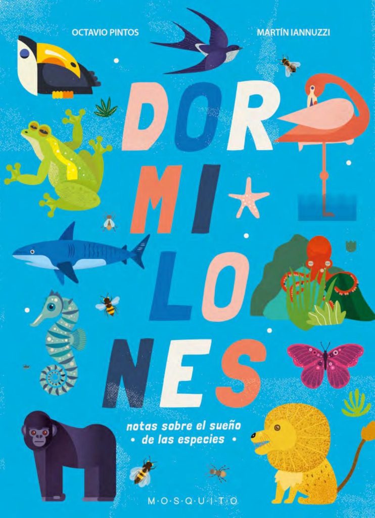 Dormilones : Notas Sobre El Sueño De Las Especies