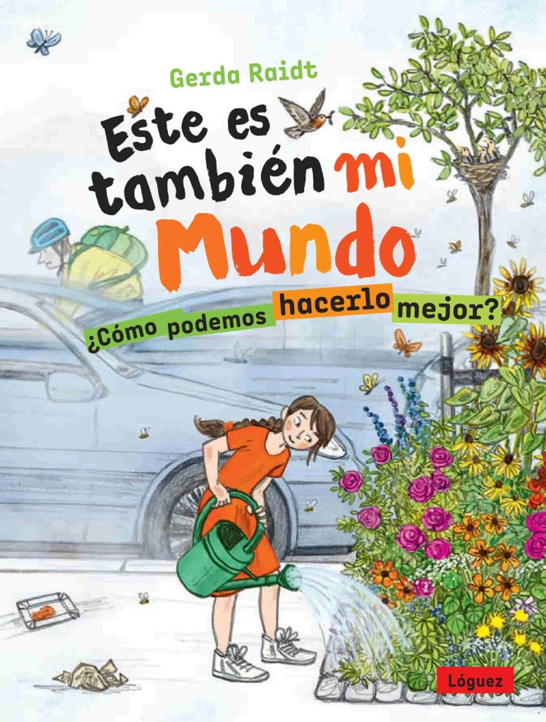 Este Es Tambien Mi Mundo : ¿Como Podemos Hacerlo Mejor?