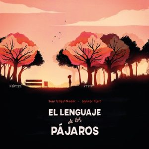 El Lenguaje De Los Pájaros
