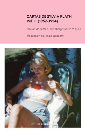 Cartas De Sylvia Plath, Vol.2 (1952-954)