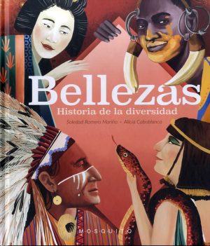 Bellezas: Historia De La Diversidad