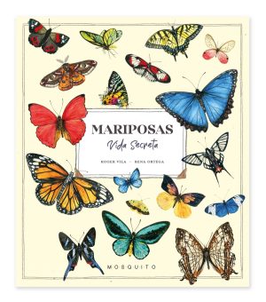 Mariposas Vida Secreta