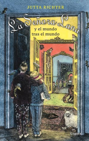 La Señora Lana : Y El Mundo Tras El Mundo