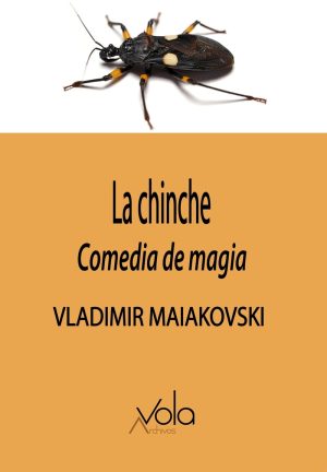 La Chinche : Comedia De Magia