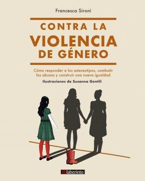 Contra La Violencia De Género: Como Responder A Los Estereotipos