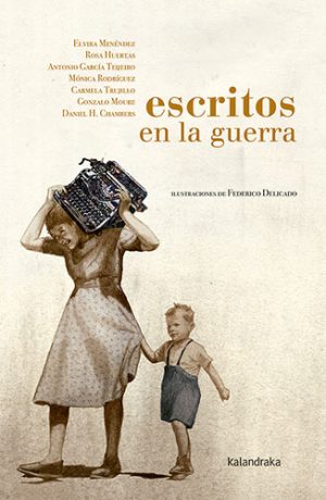 Escritos En La Guerra