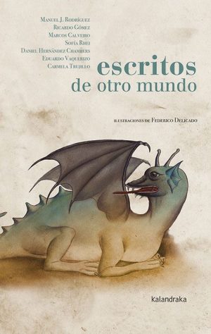 Escritos De Otro Mundo