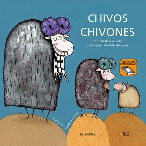 Chivos chivones (BATA-Makakiños)