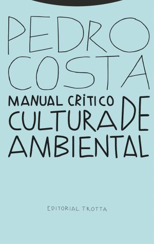 Manual Critico De Cultura Ambiental