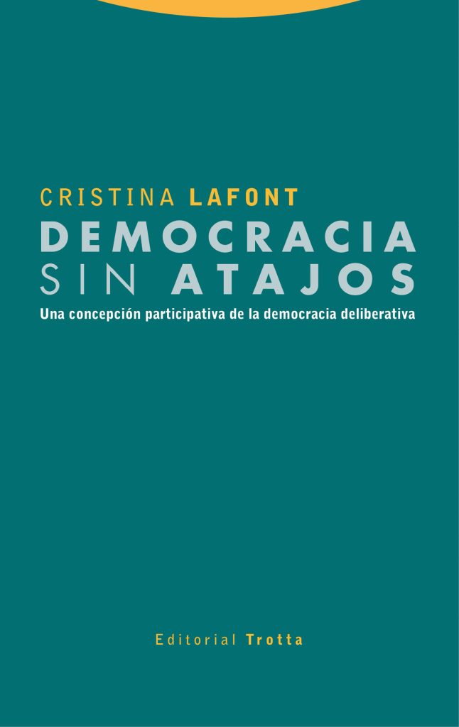 Democracia Sin Atajos : Una Concepción Participativa De La Democracia