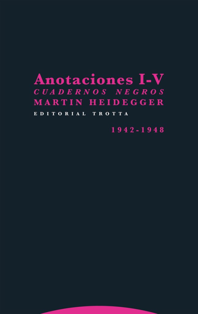 Anotaciones I-V: Cuadernos Negros 1942-1948