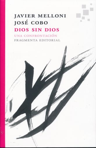 Dios Sin Dios : Una Confrontación