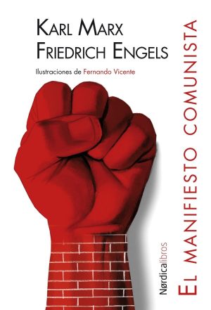 El Manifiesto Comunista (Ilustrado Por Fernando Vicente)