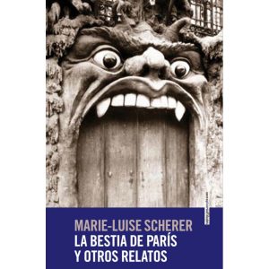 Bestia De Paris Y Otros Relatos, La