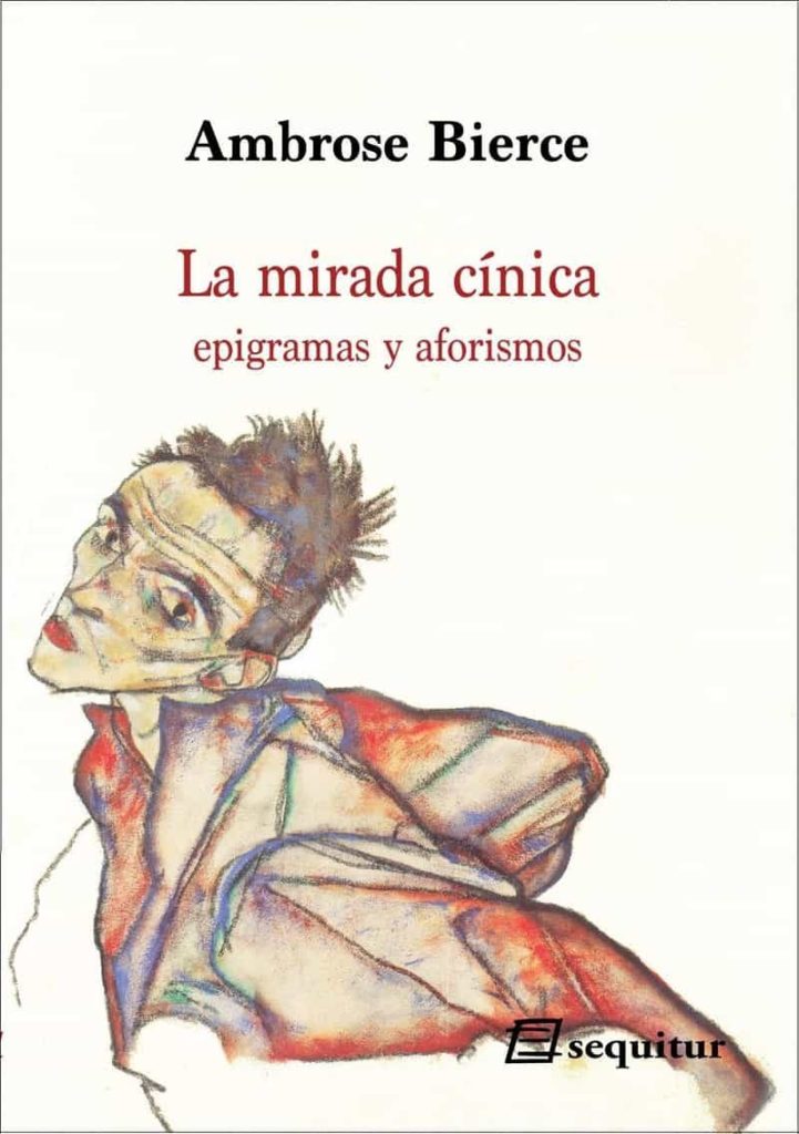 La Mirada Cínica : Epigramas Y Aforismos