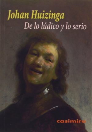 De Lo Lúdico Y Lo Serio