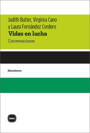 Vidas En Lucha : Conversaciones