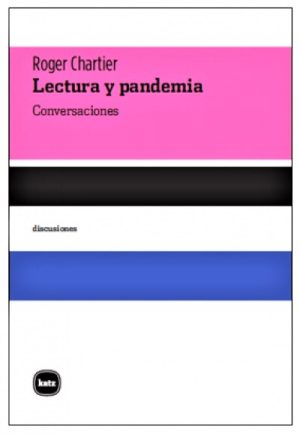 Lectura Y Pandemia : Conversaciones