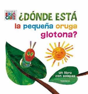 Donde Esta La Pequeña Oruga Glotona?