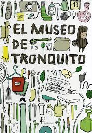 El Museo De Tronquito