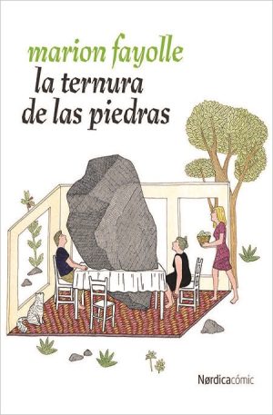 La Ternura De Las Piedras