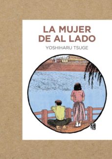 La Mujer Al Lado