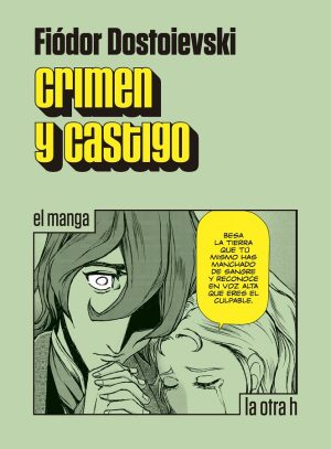 Crimen Y Castigo (El Manga)