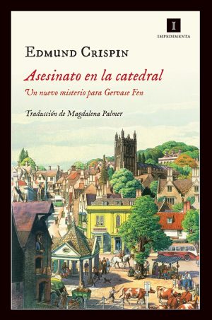 Asesinato En La Catedral: Un Nuevo Misterio Para Gervase Fen