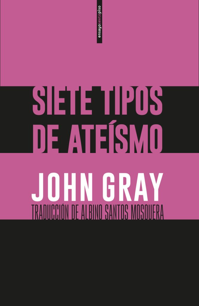 Siete Tipos De Ateísmo