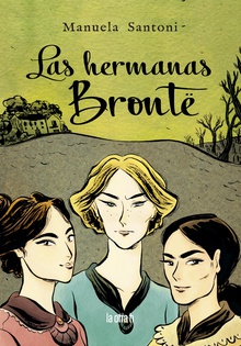 Las Hermanas Bronte