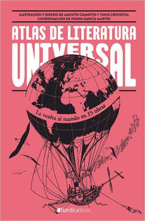 Atlas De La Literatura Universal (Ilustrado)