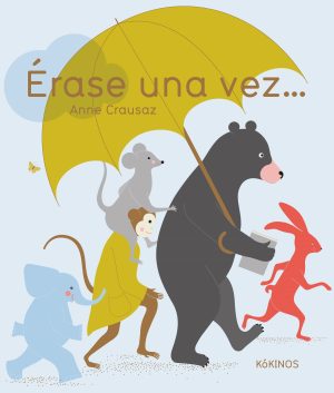 Érase Una Vez...