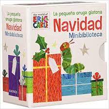La Pequeña Oruga Glotona (Navidad Minibiblioteca)